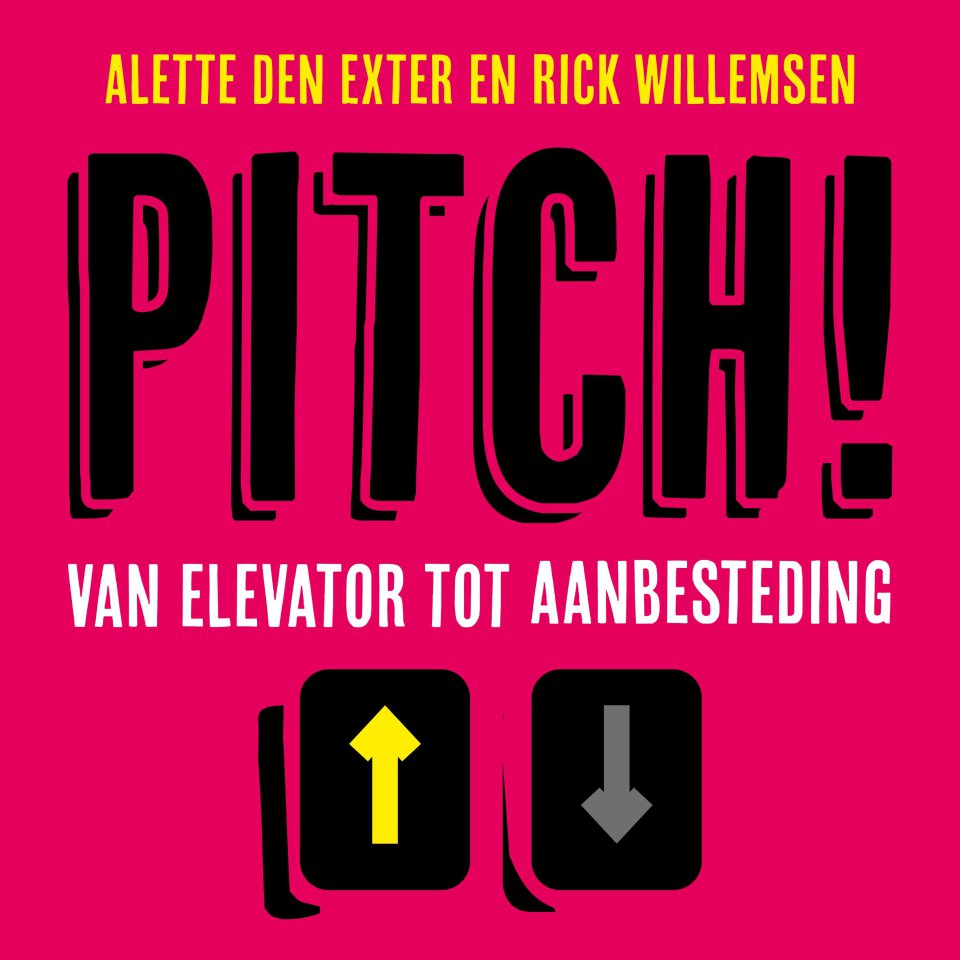 Omslagfoto van Pitch! Van elevator tot aanbesteding