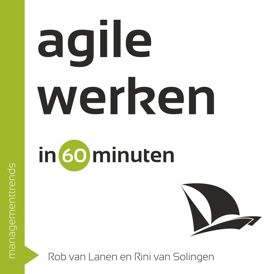 Omslagfoto van Agile werken in 60 minuten voor meer <strong>efficiëntie en productiviteit</strong>