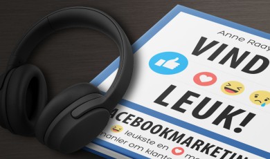 Vind ik leuk! Facebook marketing: de leukste en makkelijkste manier om klanten te krijgen